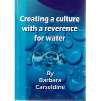 Creating A Culture With A Reverence For Water