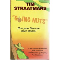 Going Nuts. How your idea can make money