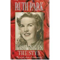 Fishing In The Styx. The Second Volume Of Autobiography