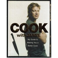 Cook With Jamie. My Guide To Making You A Better Cook