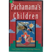 Pachamama's Children. Mother Earth Andher Children Of The Andes In Peru