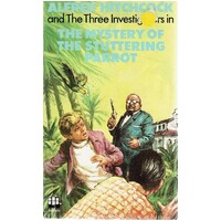 Alfred Hitchcock and the Three Investigators in The Mystery of the Stuttering Parrot