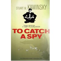 To Catch A Spy