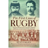 The First Lions Of Rugby