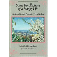 Some Recollections Of A Happy Life. Marianne North In Australia & New Zealand