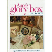 Anne's Glory Box Collection