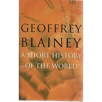 A Short History Of The World