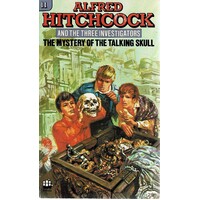 The Mystery Of The Talking Skull. Alfred Hitchcock And The Three Investigators