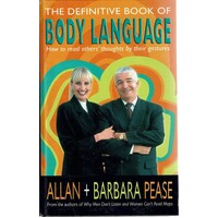 The Definitive Book Of Body Language
