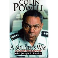 A Soldier's Way. An Autobiography
