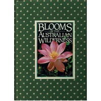 Blooms Of The Australian Wilderness