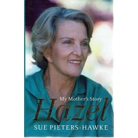 Hazel. My Mother's Story
