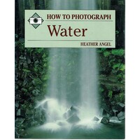 How To Photograph Water