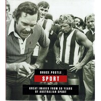 Sport. Great Images from 50 Years of Australian Sport