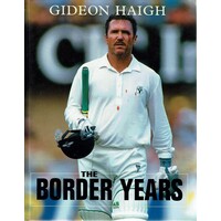 The Border Years