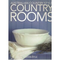 Australian Country Style Country Rooms