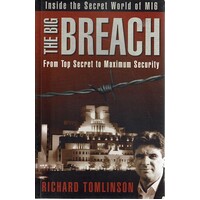 The Big Breach From Top Secret To Maximum Security
