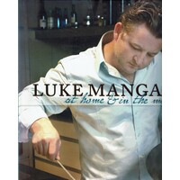 Luke Mangan At Home And In The Mood