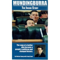 Mundingburra. The Inside Story
