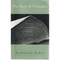 The Size of Thoughts. Essays and Other Lumber