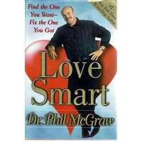 Love Smart. Find The One You Want Fix The One You Got