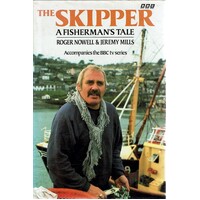 The Skipper. A Fisherman's Tale