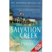 Salvation Creek. An Unexpected Life