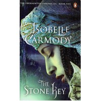 The Stone Key. The Obernewtyn Chronicles. BookFive
