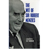 The Wit Of Sir Robert Menzies