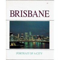 Brisbane. Portrait of a City