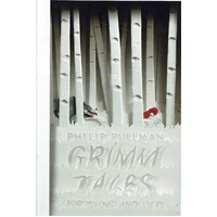 Grimm Tales For Young And Old