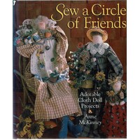 Sew A Circle Of Friends. Adorable Cloth Doll Projects