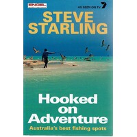 Hooked On Adventure. Australia's Best Fishing Spots