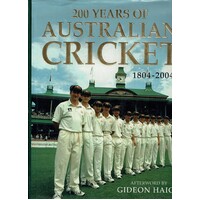 200 Years Of Australian Cricket 1804 - 2004