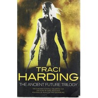The Ancient Future Trilogy