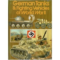 German Tanks  And Fighting Vehicles Of World War II