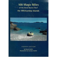 100 Magic Miles Of The Great Barrier Reef The Whitsunday Islands