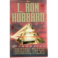 Dianetics. The Original Thesis
