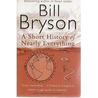 A Short History Of Nearly Everything