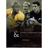 Rucking And Rolling. 60 Years Of International Rugby