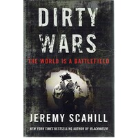 Dirty Wars. The World Is A Battlefield