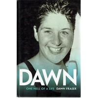 Dawn. One Hell Of A Life