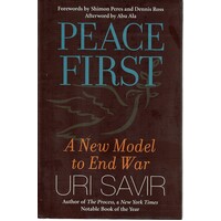 Peace First. A New Model To End War