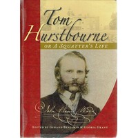 Tom Hurstbourne Or A Squatter's Life