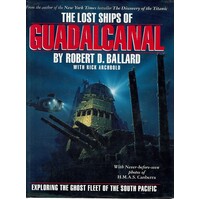 The Lost Ships of Guadalcanal