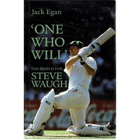 One Who Will. The Search For Steve Waugh