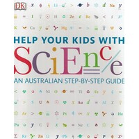 Help Your Kids With Science. An Australian Step by Step Guide