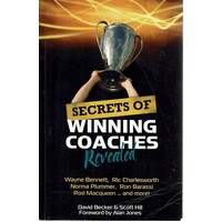 Secrets Of Winning Coaches Revealed