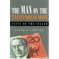 The Man On The Twenty Dollar Notes. Flynn Of The Inland