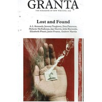 Granta 105. Lost and Found (Granta. The Magazine of New Writing)